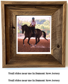 trail rides near me in Dumont, New Jersey